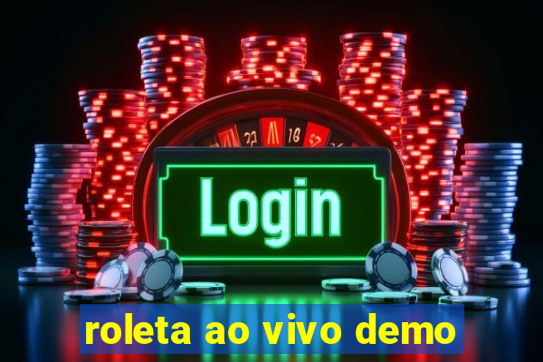 roleta ao vivo demo